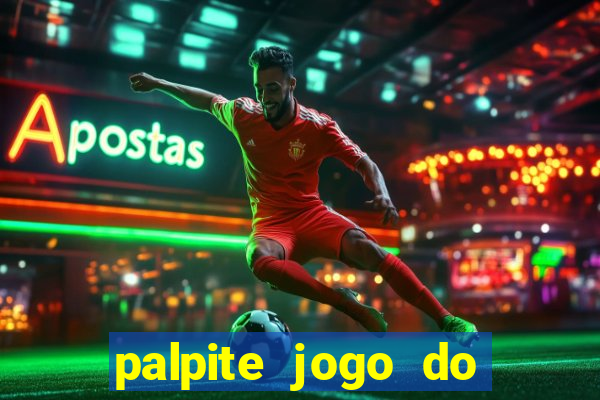 palpite jogo do bicho e loterias da caixa